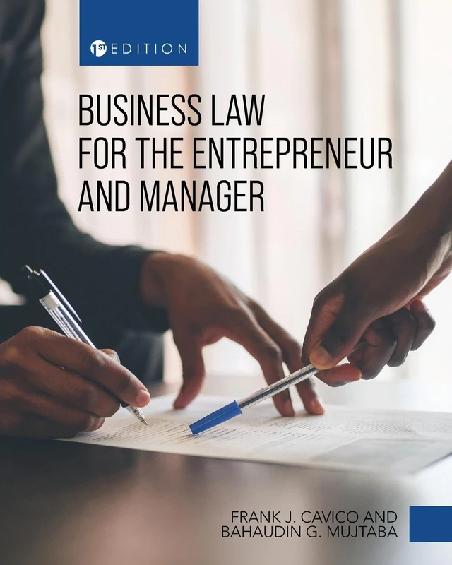 Business Law for the Entrepreneur and Manager