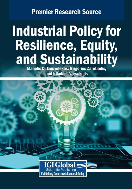 Industrial Policy for Resilience, Equity, and Sustainability