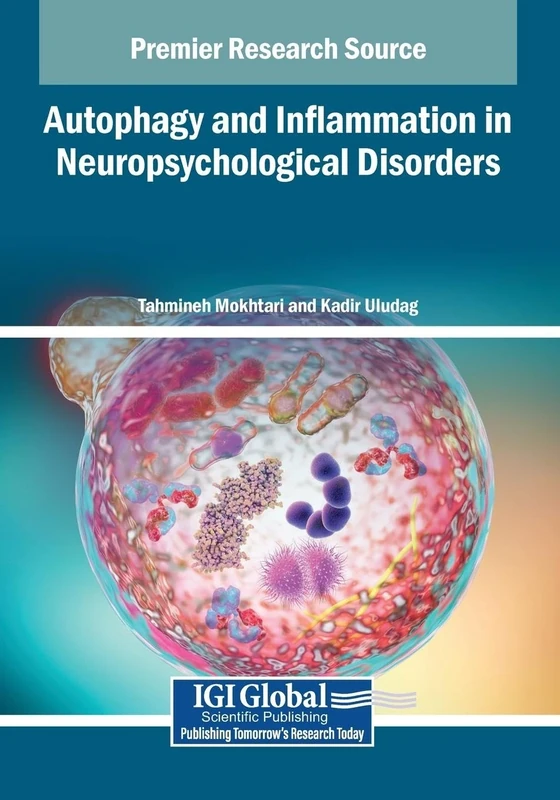 Autophagy and Inflammation in Neuropsychological Disorders
