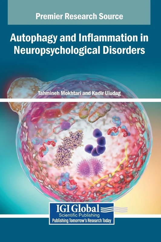 Autophagy and Inflammation in Neuropsychological Disorders