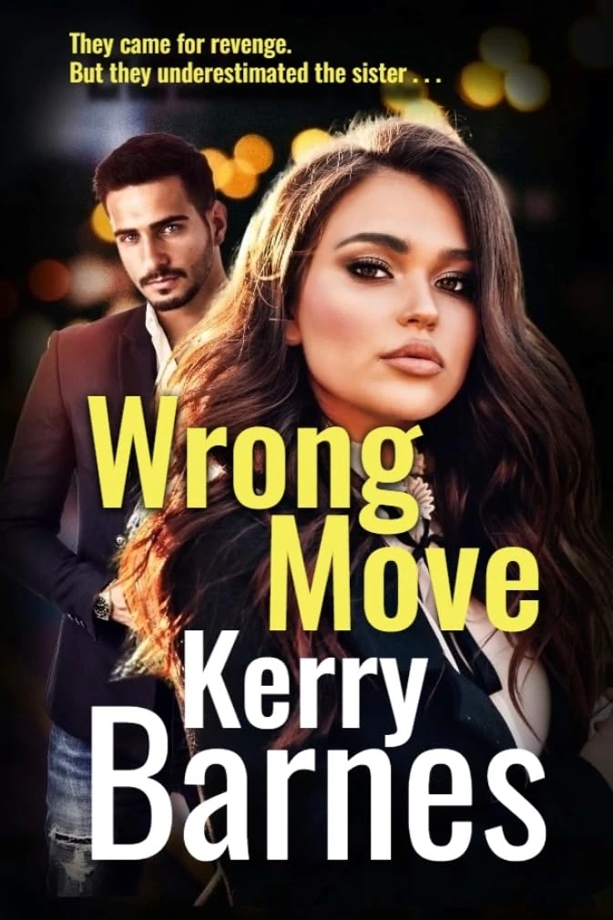 Wrong Move: A gripping gangland thriller from bestselling author Kerry Barnes (Carrie Verne series Book 5)
