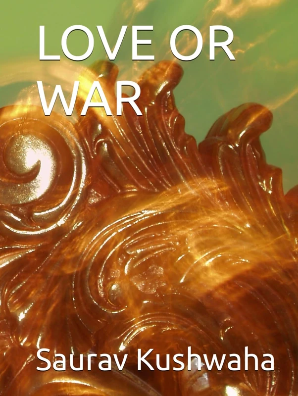 LOVE OR WAR