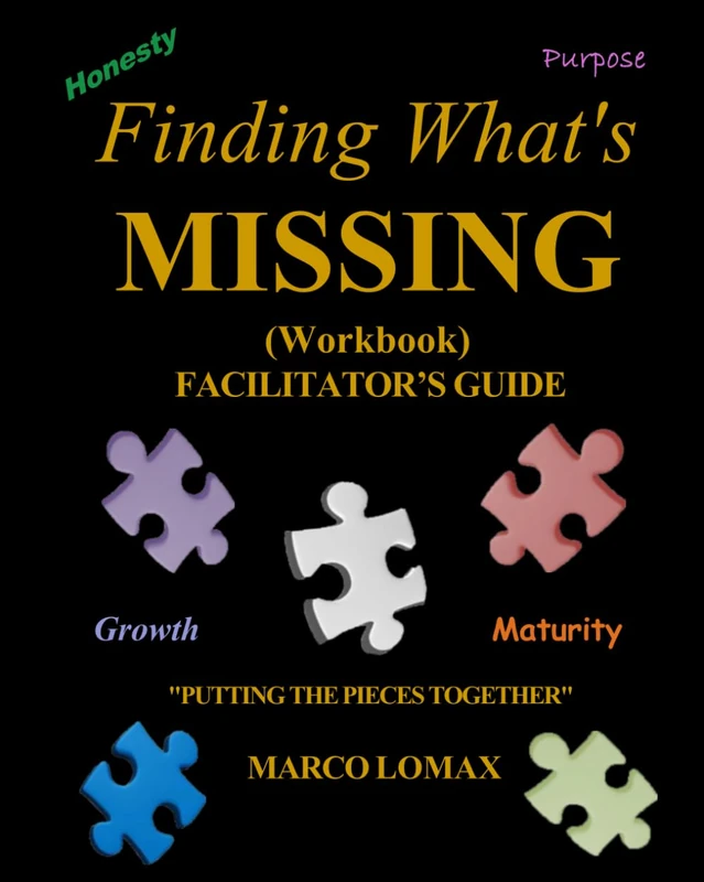 Finding What's Missing (Workbook): Facilitator's Guide