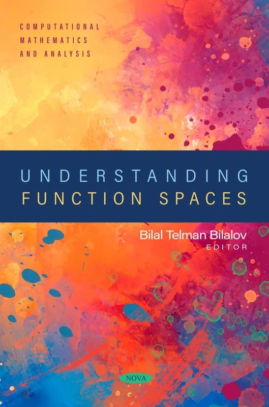 Understanding Function Spaces (Computational Mathematics and Analysis) - Image 1