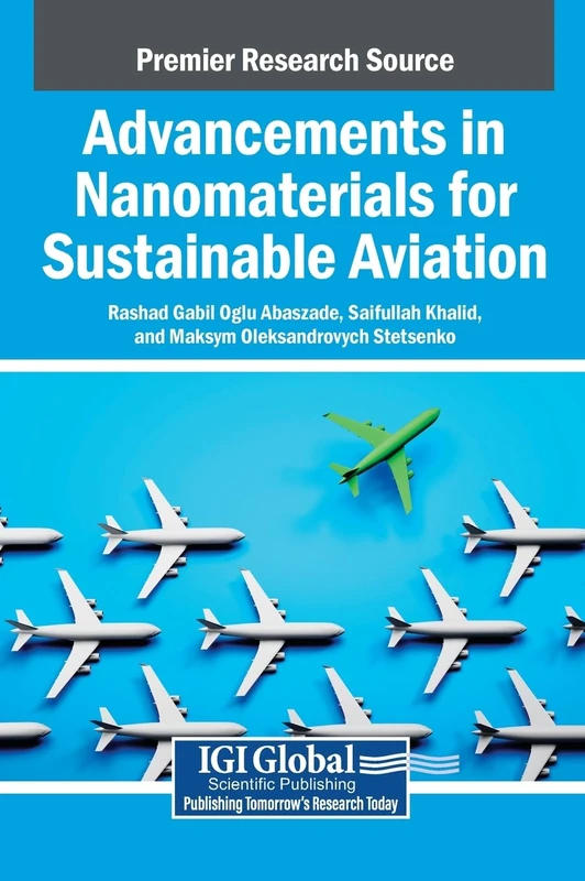 Advancements in Nanomaterials for Sustainable Aviation