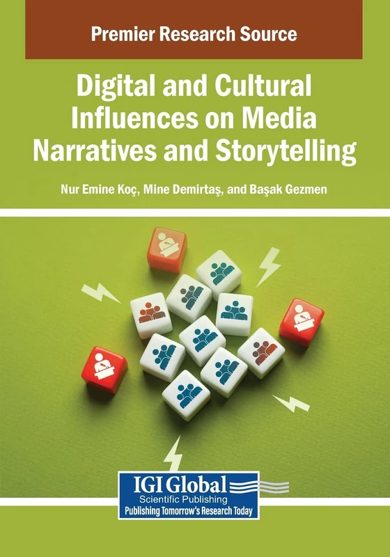 Digital and Cultural Influences on Media Narratives and Storytelling