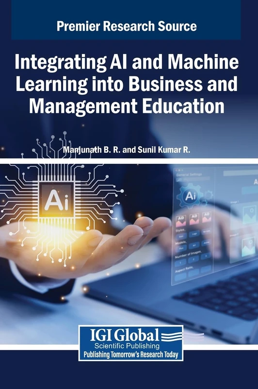 Integrating AI and Machine Learning into Business and Management Education