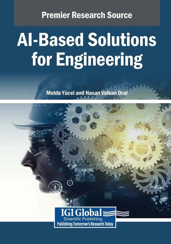AI-Based Solutions for Engineering - IGI Global Book