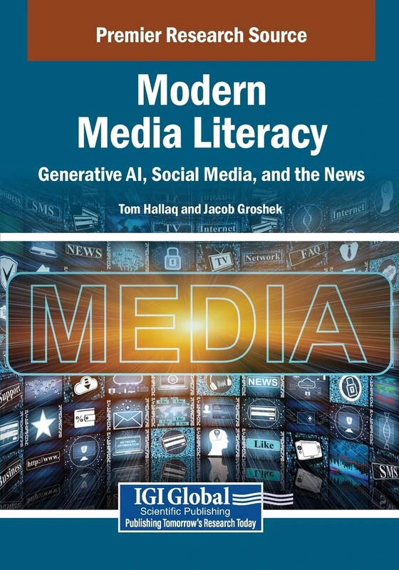 Modern Media Literacy: Generative AI, Social Media, and the News