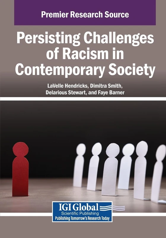 Persisting Challenges of Racism in Contemporary Society