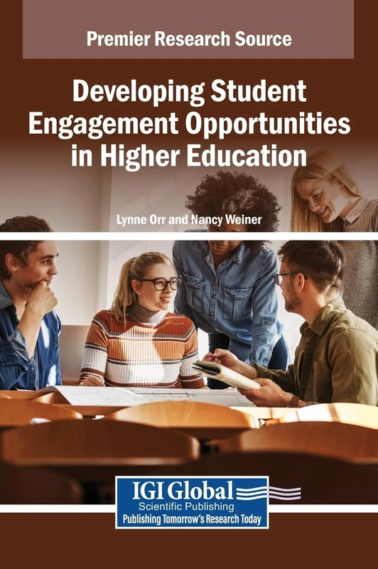 Developing Student Engagement in Higher Education - IGI Global