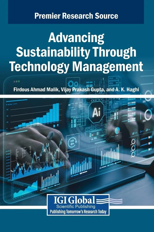 Advancing Sustainability Through Technology Management