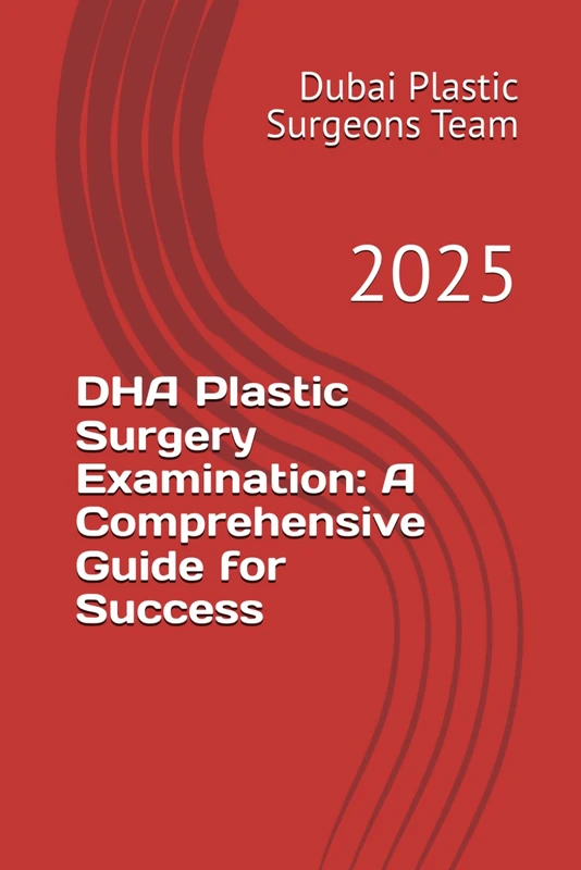 DHA Plastic Surgery Examination: A Comprehensive Guide for Success: 2025 - Image 1
