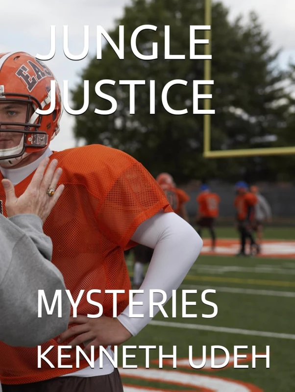 JUNGLE JUSTICE: MYSTERIES