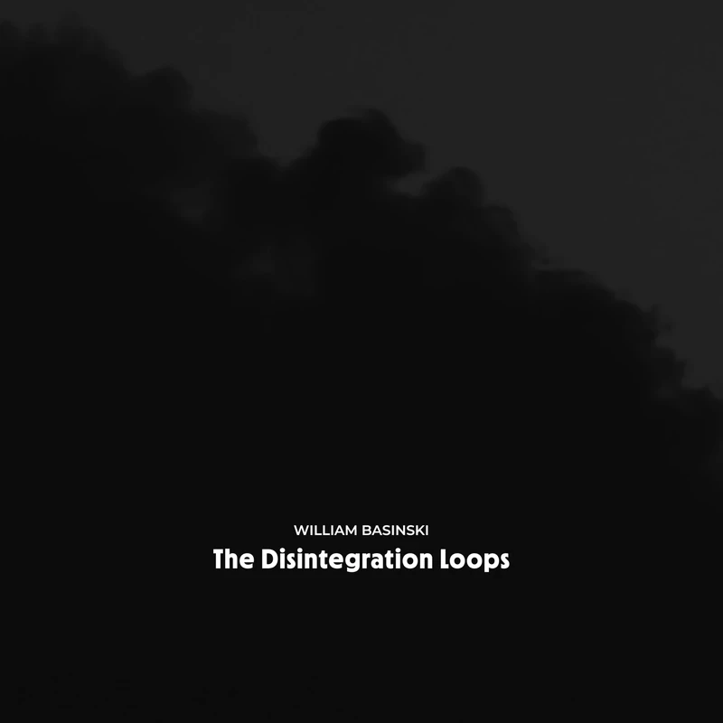 The Disintegration Loops (Arcadia Archive Edition) [VINYL]