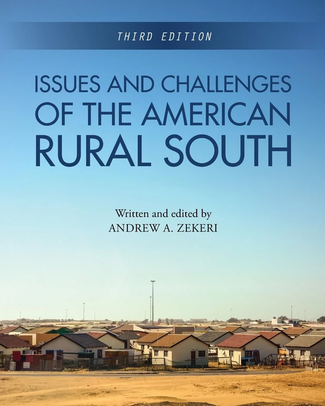 Issues and Challenges of the American Rural South