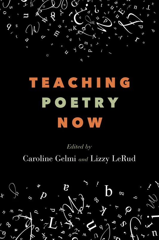 Teaching Poetry Now