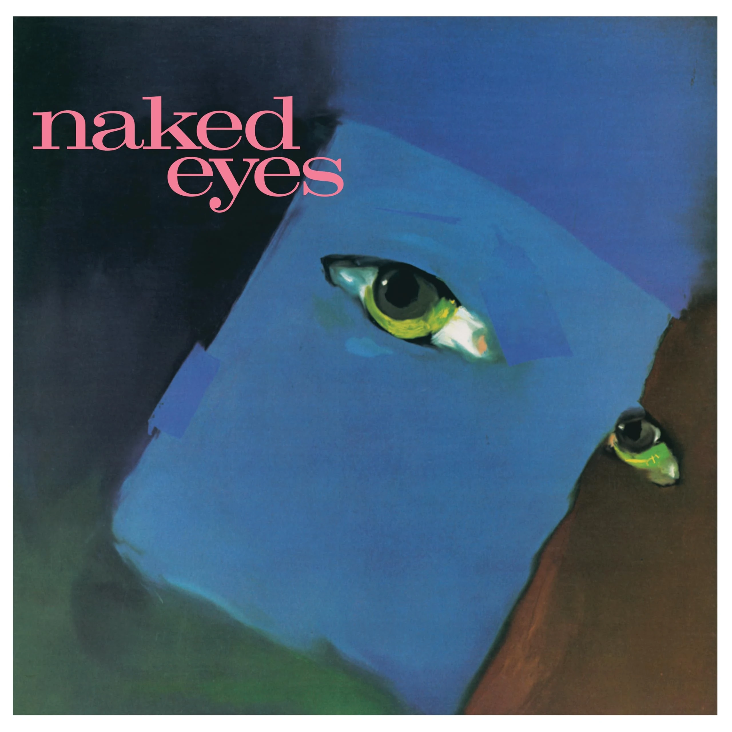 Naked Eyes (2025 Remaster)