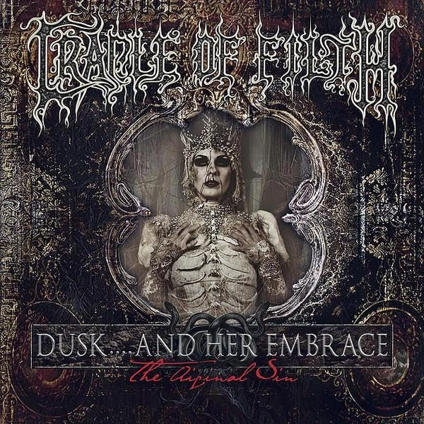 Dusk... And Her Embrace: The Original Sin [VINYL]