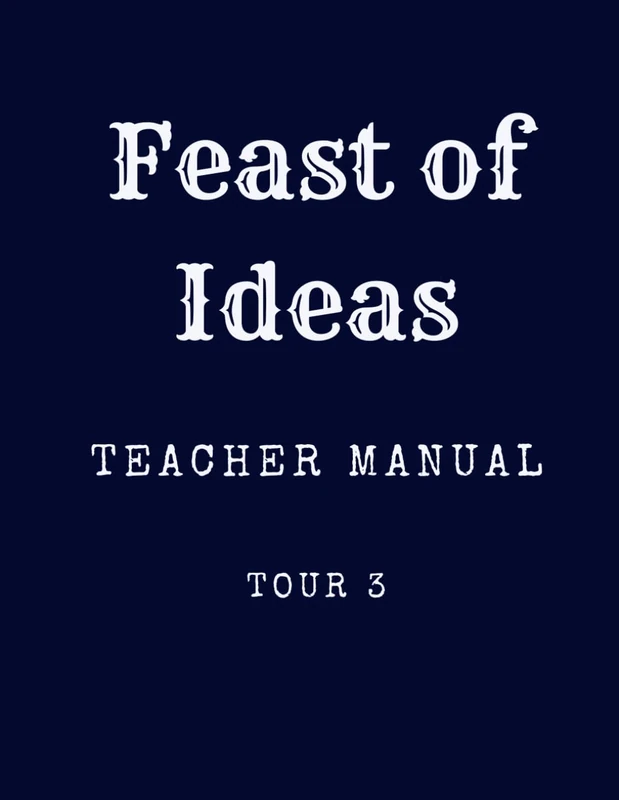 Feast of Ideas Teacher Manual Tour 3: A Charlotte Mason inspired homeschool curriculum (Feast of Ideas Tour 3) - Image 1