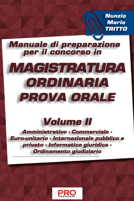 Manuale di preparazione per il concorso in magistratura ordinaria - Prova orale - Volume II - Image 1