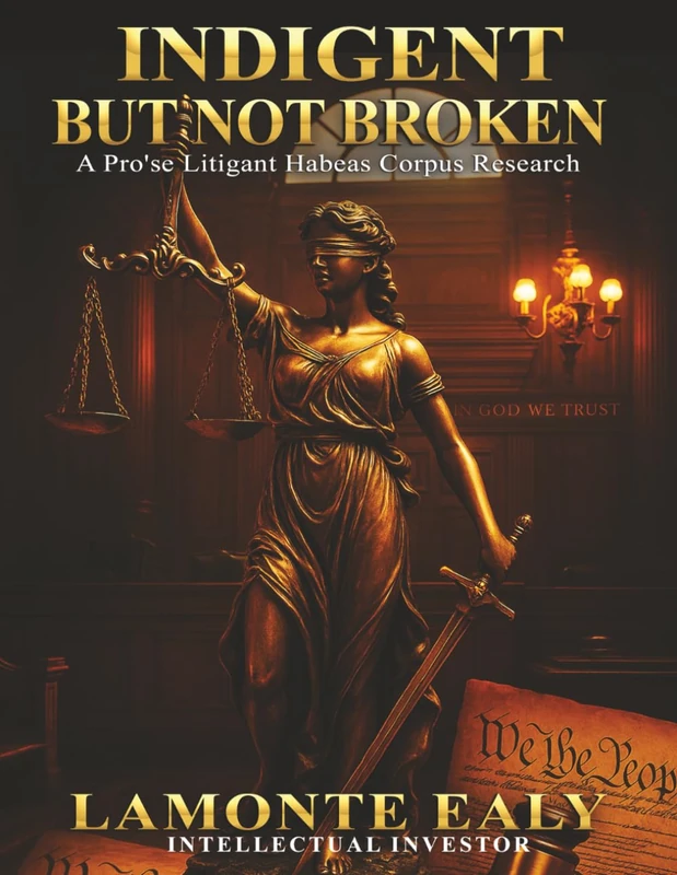 Indigent But Not Broken: A Pro se Litigant's Habeas Corpus Research