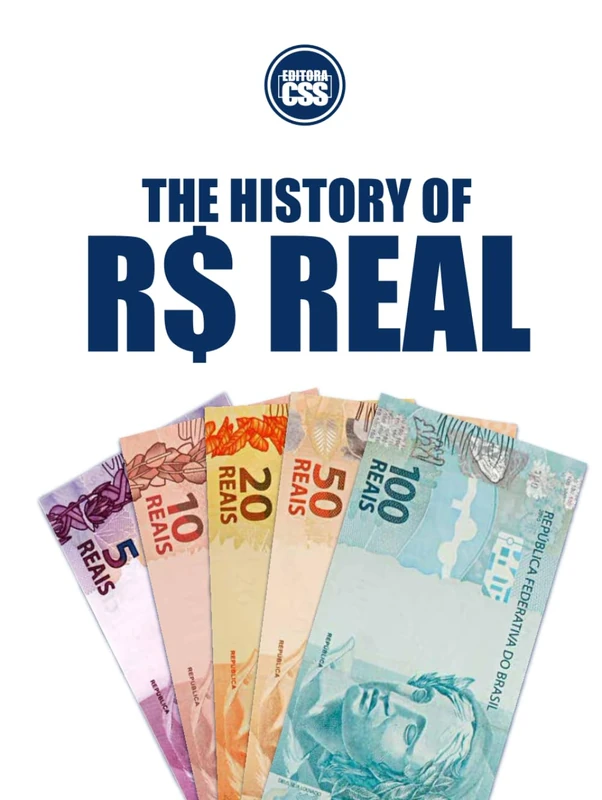 THE HISTORY OF REAL: From Hyperinflation to Stability: Brazil’s Monetary Revolution (THE MONEY SERIES - Currencies that shaped nations, crises, and the future of Europe) - Image 1