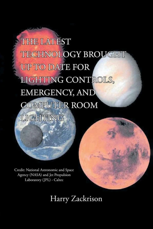 The Latest Technology Brought Up to Date for Lighting Controls, Emergency, and Computer Room Lighting