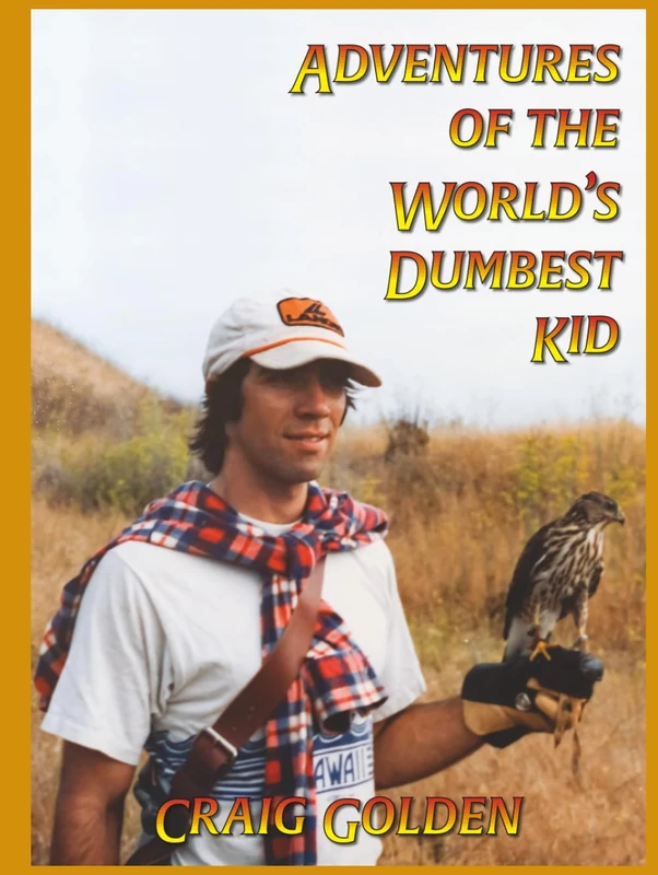 Adventures of the worlds dumbest kid - Image 1