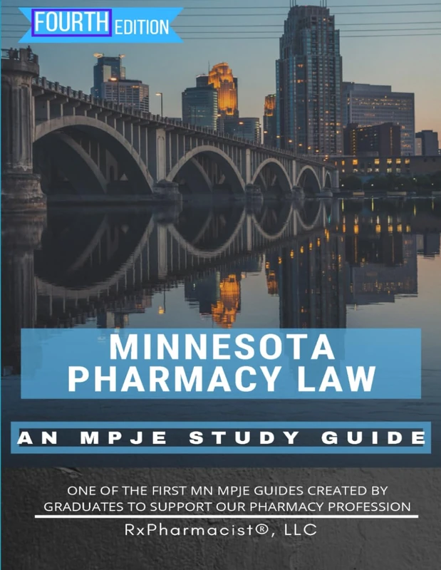 Minnesota Pharmacy Law: An MPJE® Study Guide