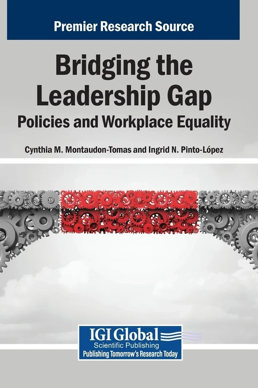 Bridging the Leadership Gap: Policies and Workplace Equality