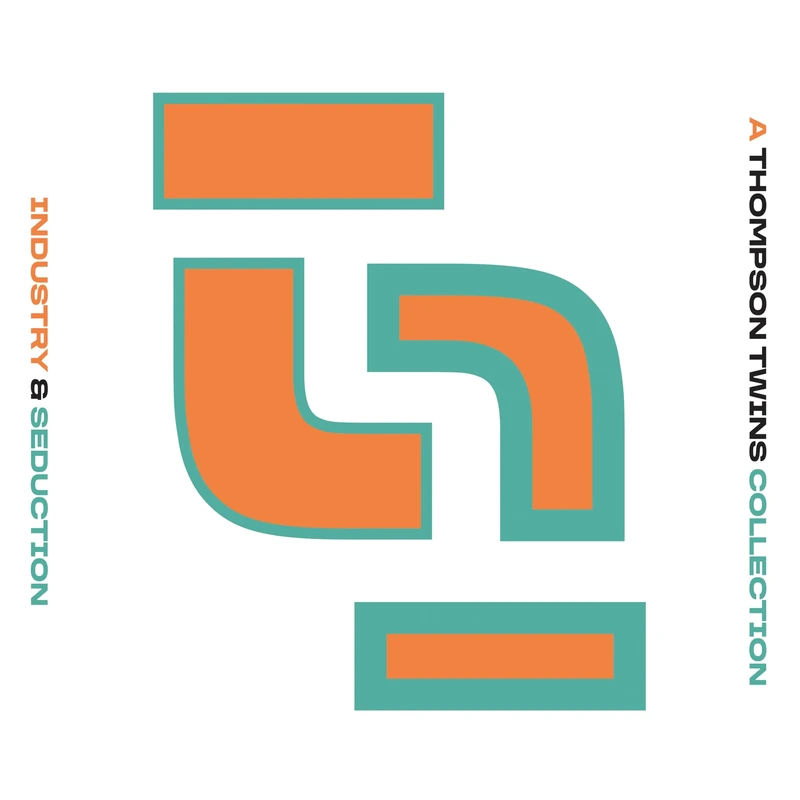 Industry & Seduction: Thompson Twins Collection - Pop Album