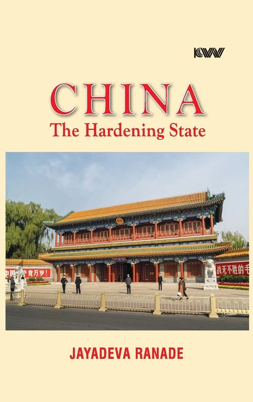 Tension and Strife in China: The Hardening State