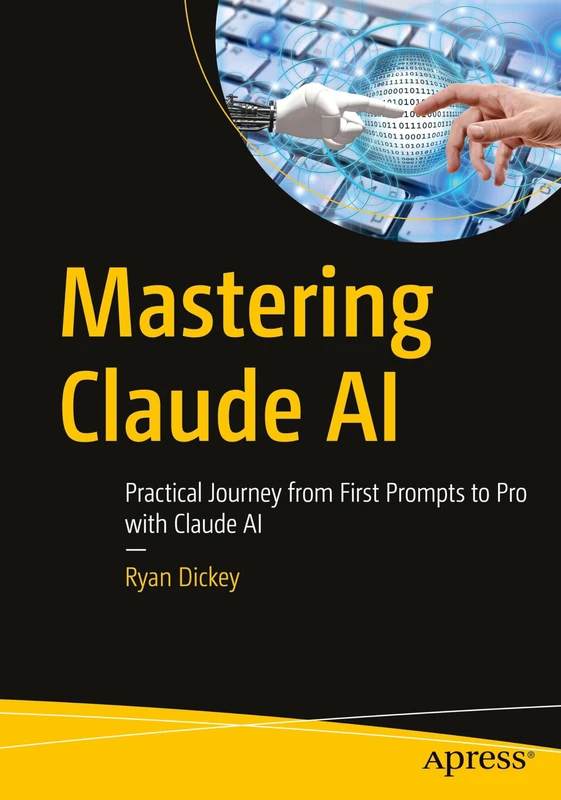 Mastering Claude AI: Practical Journey from First Prompts to Pro with Claude AI