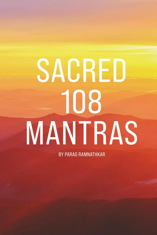 SACRED 108 MANTRAS