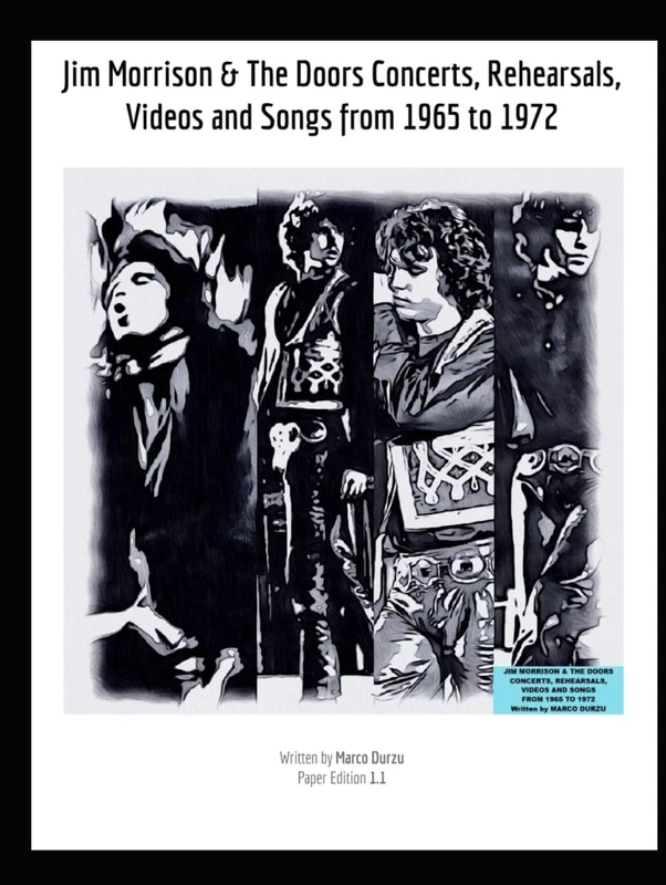 Jim Morrison & The Doors Concerts, Rehearsals, Videos and Songs 1965 - 1972 (Music)