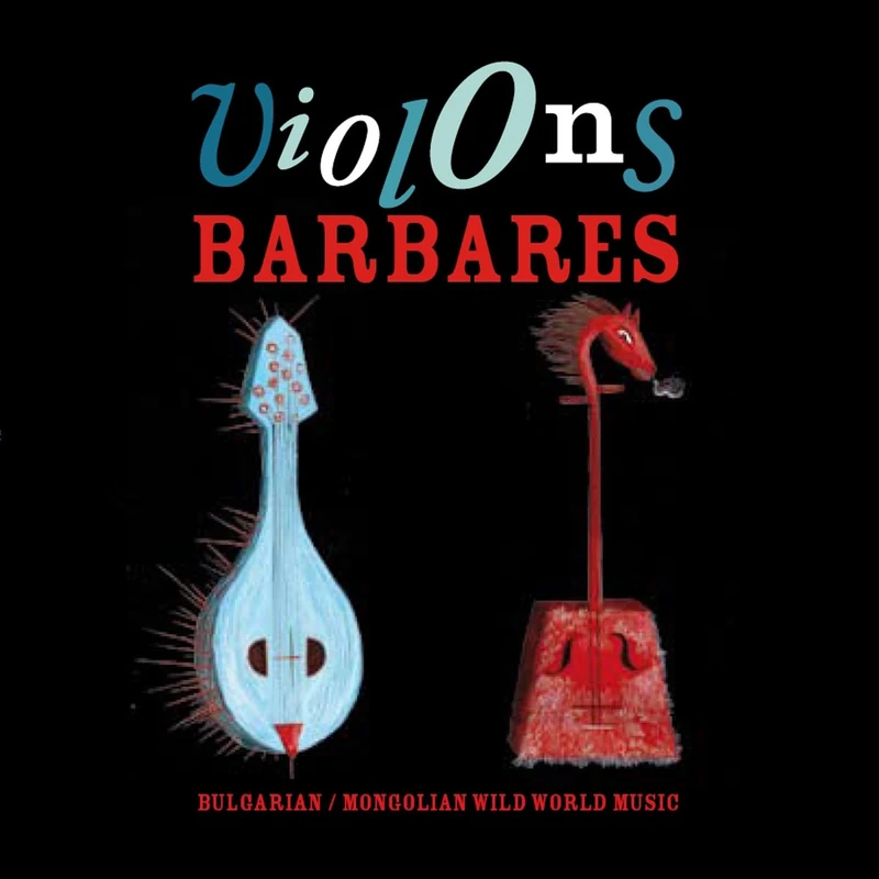 Violons Barbares [VINYL]