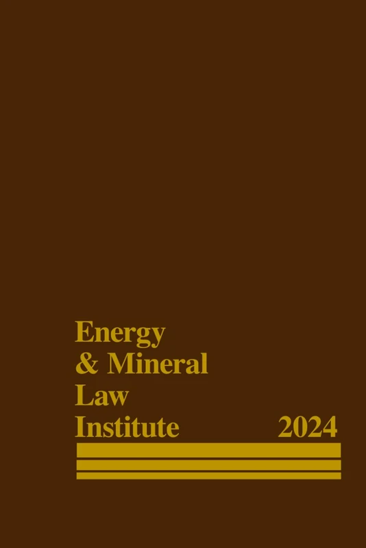 Energy & Mineral Law Institute 2024