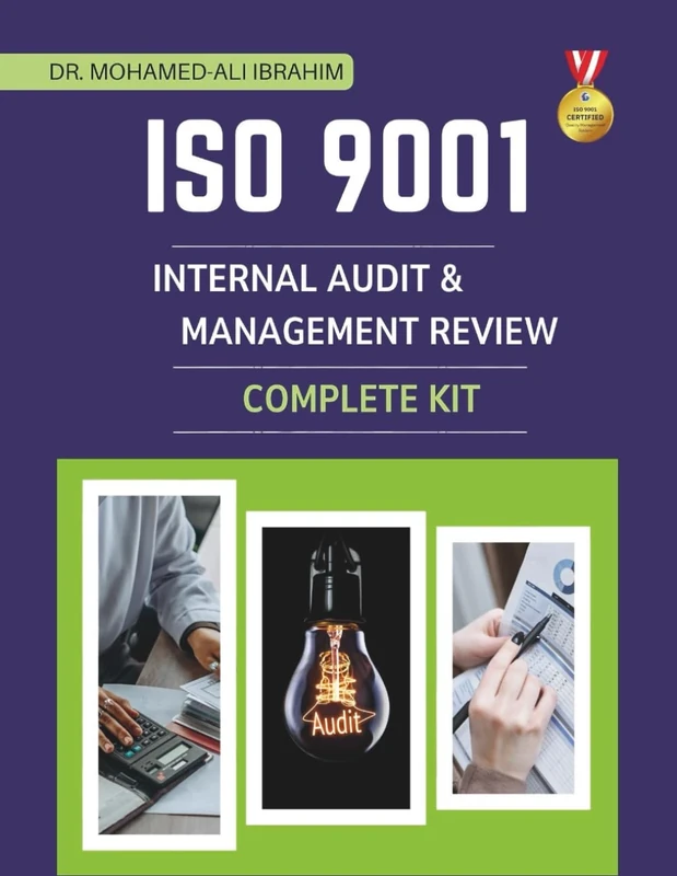 ISO 9001 Internal Audit & Management Review Complete Kit: Professional Word Templates, Checklists, and Procedures to Streamline ISO 9001 Internal Audits and Management Reviews (ISO 9001: 2015)