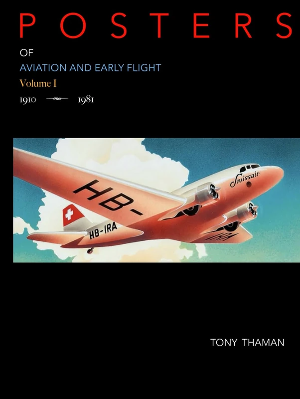 Posters of Aviation And Early Flight: Volume I (Vintage Posters)