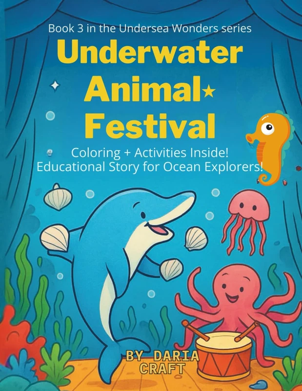 Underwater Animal Festival (Undersea Wonders Coloring Book)