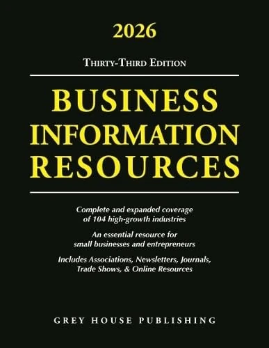 Business Information Resources, 2026 - Grey House Publishing