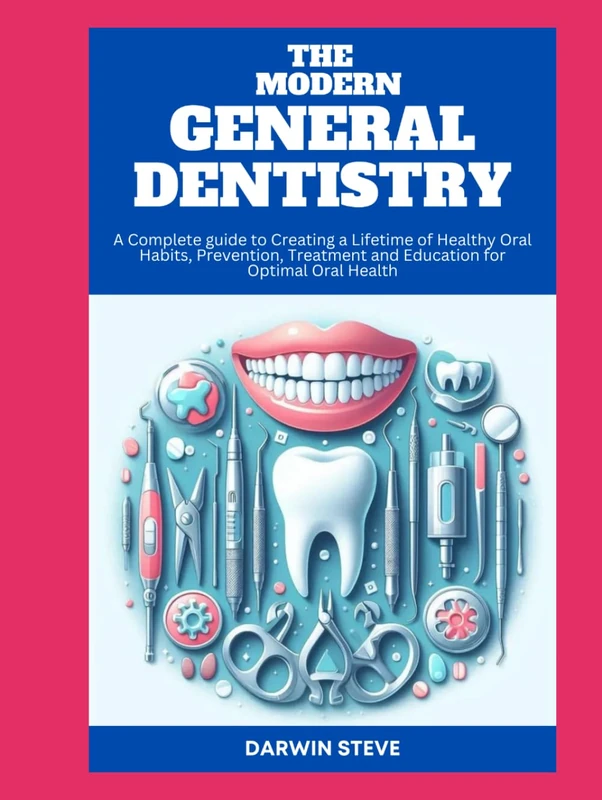THE MODERN GENERAL DENTISTRY