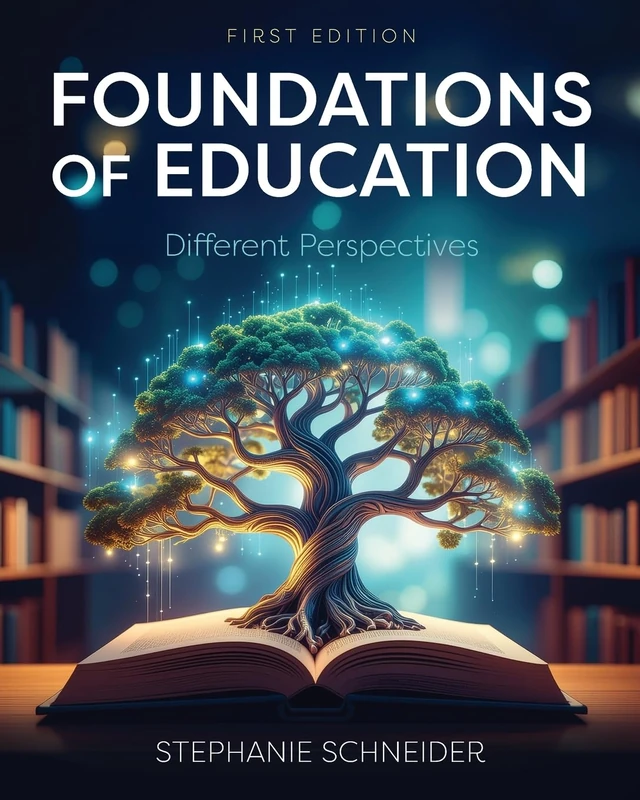Foundations of Education: Different Perspectives
