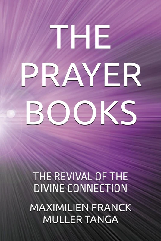 THE PRAYER BOOKS: THE REVIVAL OF THE DIVINE CONNECTION