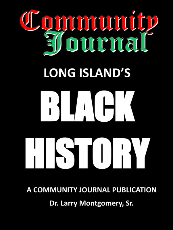 Community Journal Long Island's Black History