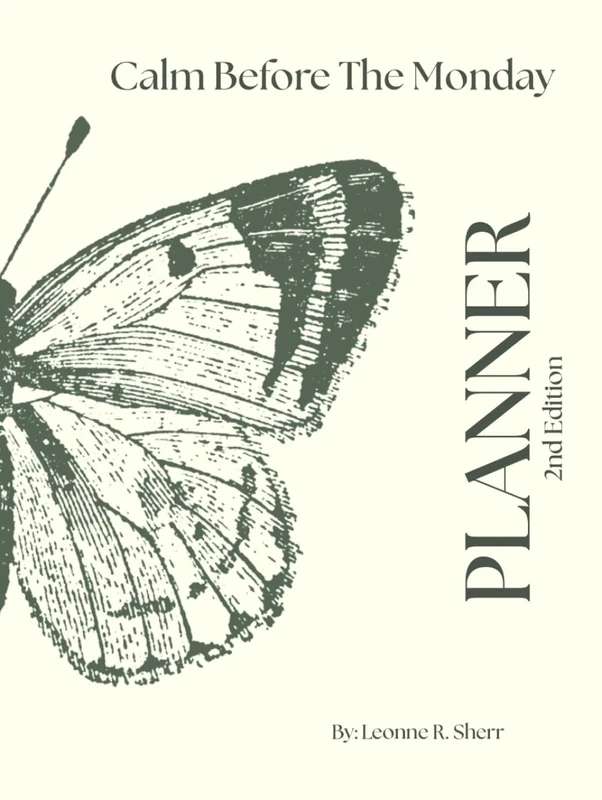 Calm Before the Monday Planner : 2nd Edition