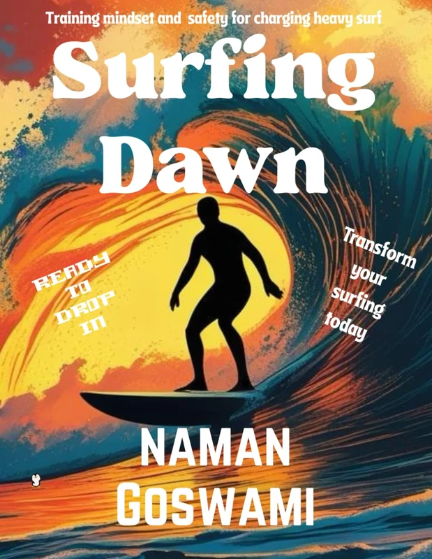Surfing Dawn: Training, Mindset, and Safety for Charging Heavy Surf. - Image 1