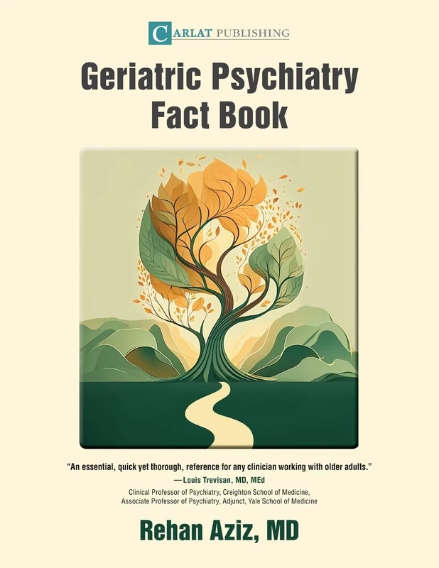 Geriatric Psychiatry Fact Book