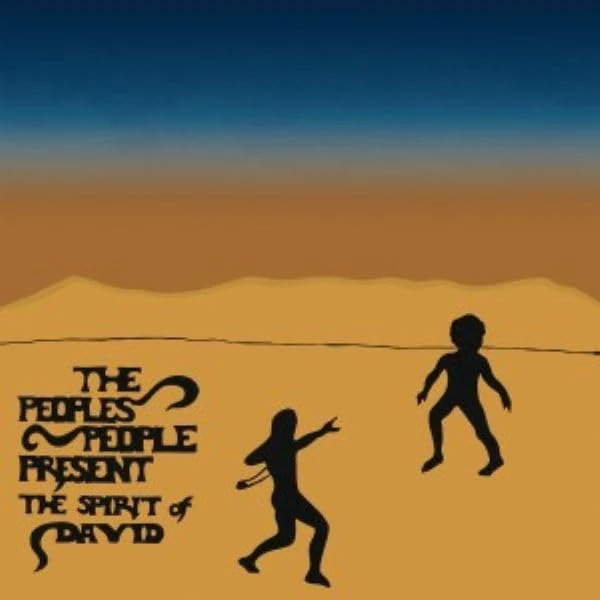 THE PEOPLES PEOPLE PRESENT THE SPIRIT OF DAVID [VINYL]